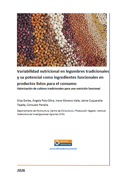 Variabilidad nutricional en legumbres tradicionales y su potencial como ingredientes funcionales en productos listos para el consumo